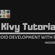 Kivy Tutorial 1 How To Create MOBILE APPS With Python Inside Python