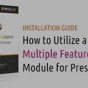 Multiple Features For PrestaShop 1 6 Tutorial By Silbersaiten De