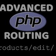Advanced Routing In PHP OOP For Web Development Quick Programming Tutorial