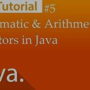 Java Tutorial 5 Mathematics Arithmetic Operators In Java