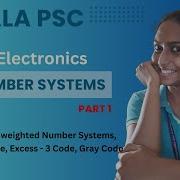 Number Systems Weighted Unweighted Code BCD Excess 3 Gray Digital Electronics Kerala PSC
