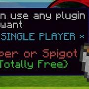 How To Add Plugins To Your Minecraft Single Player World Totally Free 2021