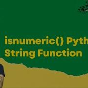 Isnumeric Python String Function 29 Lingarajtechhub