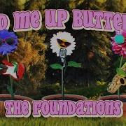 The Foundations Build Me Up Buttercup Lyric Video
