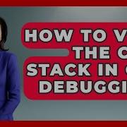 How To View The Call Stack In GDB Debugging Learn To Troubleshoot