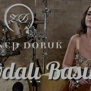 Zeynep Doruk Sevdalı Başım Akustik Sevdiğim Sensin 7 Bölüm Müziği Sevdalıbaşım Sevdiğimsensin