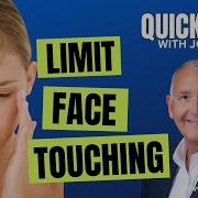 QUICK TIP Limit Face Touching JOE NAVARRO