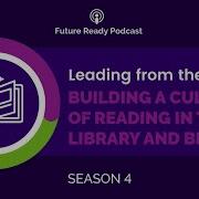 Building A Culture Of Reading In The Library And Beyond