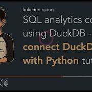 Курс аналитики SQL с DuckDB подключение DuckDB к Python