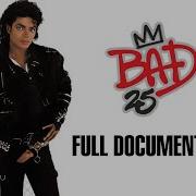 Michael Jackson Bad 25 FULL DOCUMENTARY HD