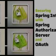 Securing Spring Integration Messaging Flows With The Spring Authorization Server And OAuth