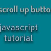 Scroll To Top Button Using HTML CSS And JAVASCRIPT