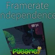 Framerate Independence Pygame Tutorial