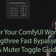 Как использовать переключатели Rgthree в ComfyUI объяснение различий между обходом и отключением