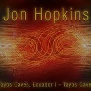 Jon Hopkins Music For Psychedelic Therapy 7 8