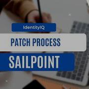 Пошаговое руководство по установке патчей в SailPoint IdentityIQ IIQ SailPoint IIQ IAM