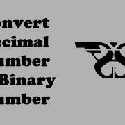 227 How To Convert Decimal Number To Binary Number With Code Python If Else Statement Recursion