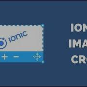 Ionic Image Crop With CropperJS