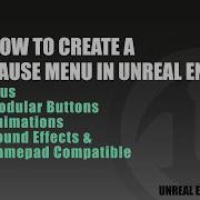 Make A Pause Menu In UE5 Plus Modular Buttons Animations SFX Gamepad Compatible