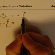 Evaluate Sum Of 3i 10 Finite Series With Sigma Notation Grade 11 IITJEE
