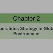 Chapter 2 Operations Strategy