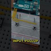 How To Connect Buttons To Arduino Pull Down Pull Up And INPUT PULLUP