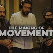 The Making Of Movement