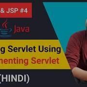 Creating Servlet Using Implementing Servlet HINDI Servlet JSP 4