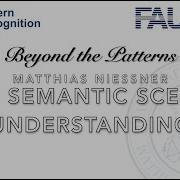 Beyond The Patterns 11 Matthias Niessner 3D Semantic Scene Understanding