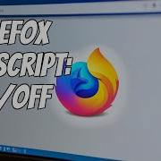 How To Enable Or Disable JavaScript On Mozilla Firefox Browser