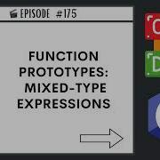 Function Prototypes Mixed Type Expressions Ep 175 C Programming Language