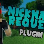 NICKNAME REQUEST Minecraft Plugin Tutorial