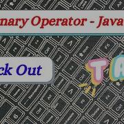 Ternary Operator Java