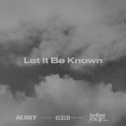 Blxst Let It Be Known Lyric Visualizer