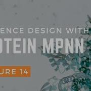 Sequence Design With ProteinMPNN