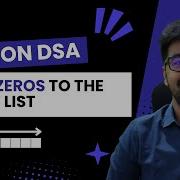 DSA In Python Course Leetcode 283 Move Zeros To The End Of The List Part 30 Hindi