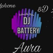 8D Dennis Lloyd Aura Dj Battery