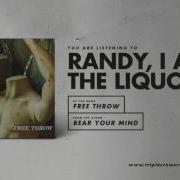 Free Throw Randy I Am The Liquor Official Audio