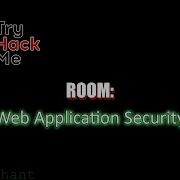 Web Application Security TryHackMe Walkthrough