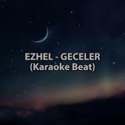 Ezhel Geceler Karaoke Beat