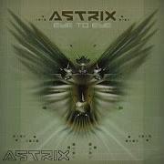 Astrix Eye To Eye Full Album