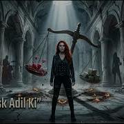 Candan Erçetin HANGİ AŞK ADİL Kİ METAL COVER