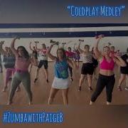Coldplay Medley LIVE Zumba With Paige B