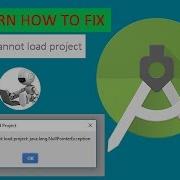 How To Fix Android Studio Error Cannot Load Project By Ts Tech Talk