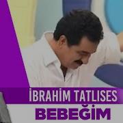 Bebeğim İbrahim Tatlıses İbo Show