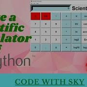 Create Scientific Calculator Using Python Part 2