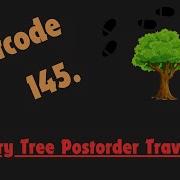 Leetcode 145 Binary Tree Postorder Traversal Python