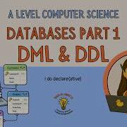 Информатика A Level Базы данных часть 1 DML и DDL