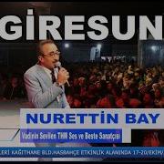 Nurettin BAY KONSERİ Allah Seni Pekliye KAĞITHANEDE DÜZENLENEN GİRESUN TANITIM GÜNLERİNİN DE