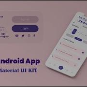 Android Material UI Kit Material Design Android Source Code Android UI Frontend Source